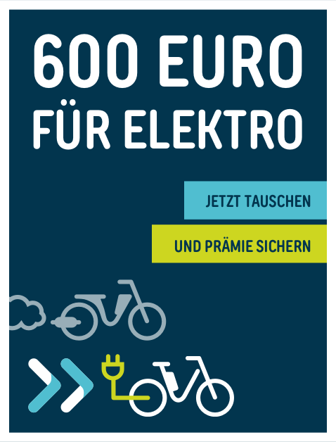 Plakat: 600 Euro für Elektro - Jetzt tauschen und Prämie sichern